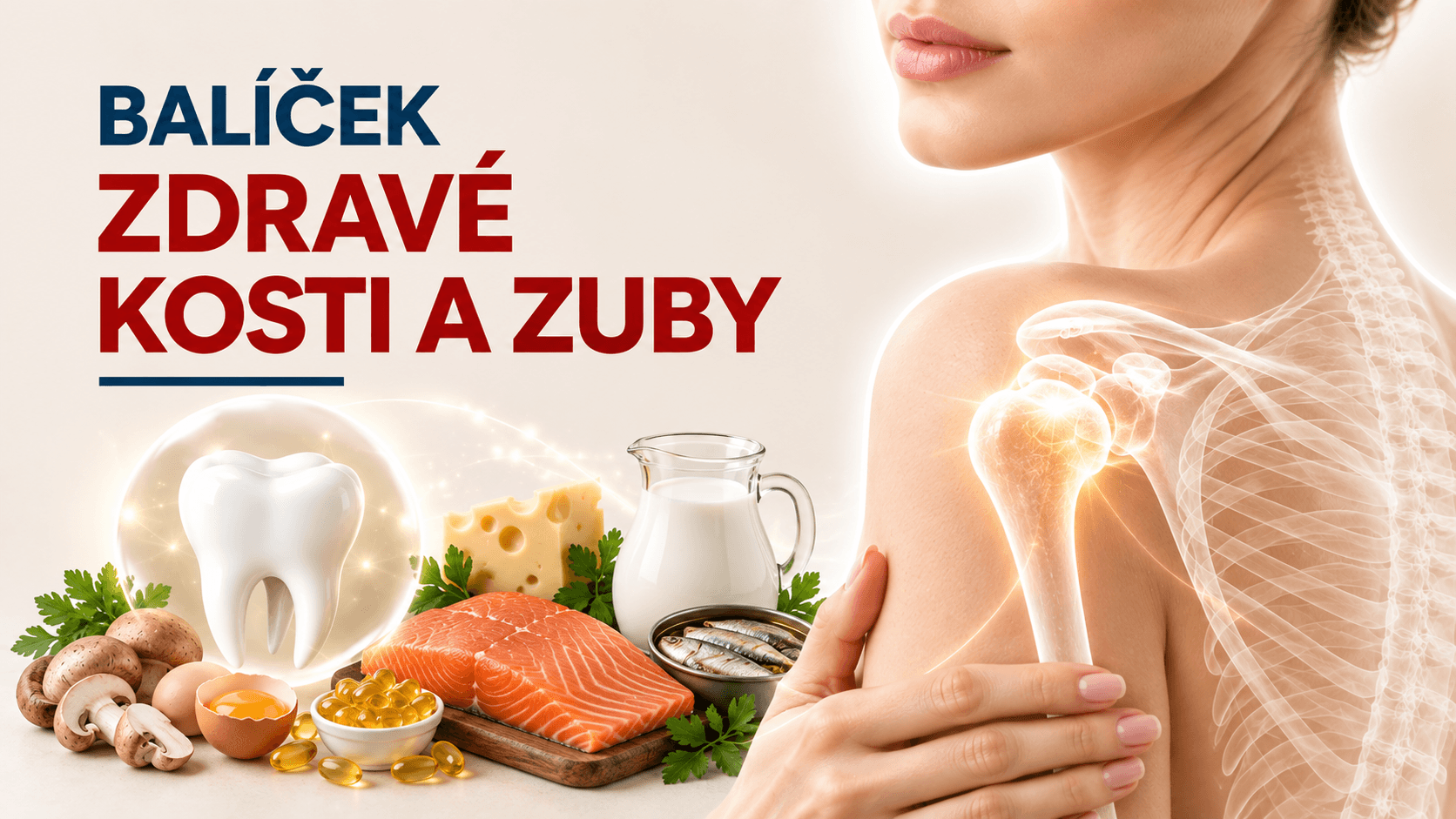 Preventivní balíček - ZDRAVÉ KOSTI A ZUBY